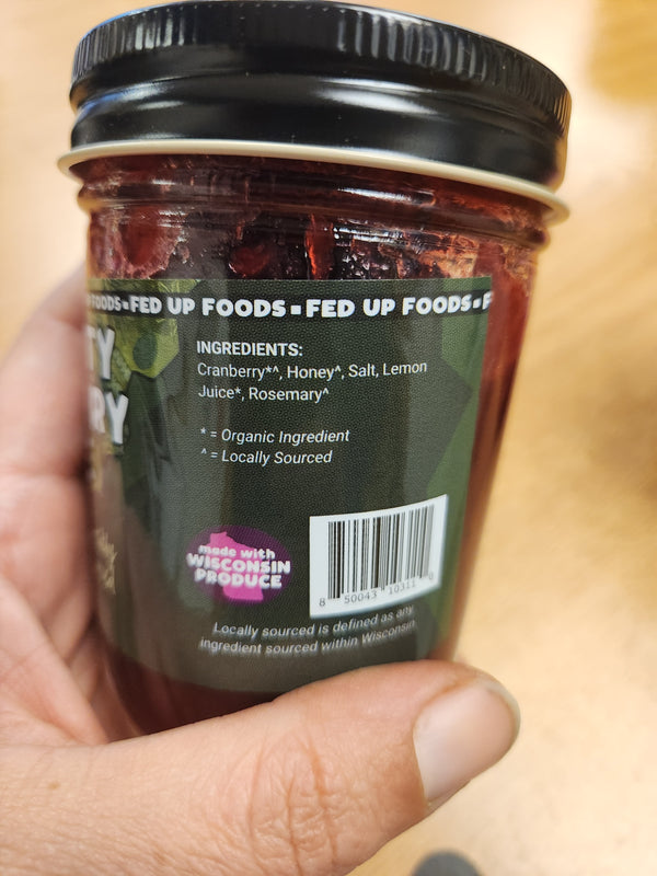 Fed Up Foods - Specialty Cranberry Sauce - 8 oz - Stevens Point, Wisconsin